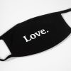 Love. Face Mask